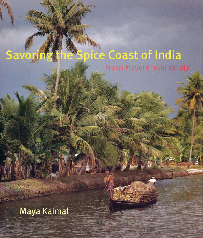 Savoring the Spice Coast of India: <br />
Fresh Flavors from Kerala